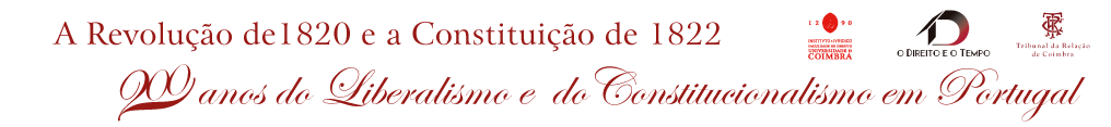 200 anos do Liberalismo e Constitucionalismo em Portugal