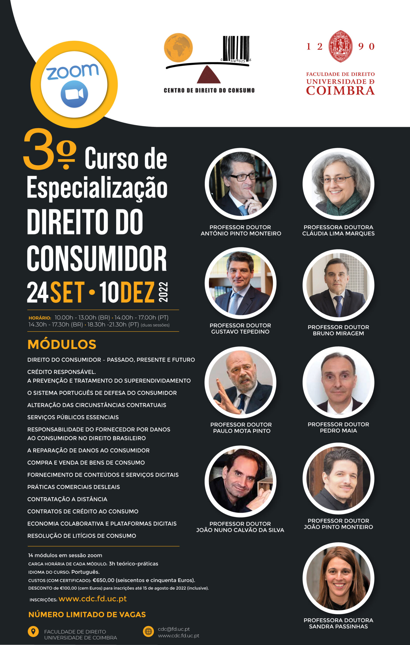 3.º Curso de Especialização Direito do Consumidor 3.º Curso de Especialização Direito do Consumidor